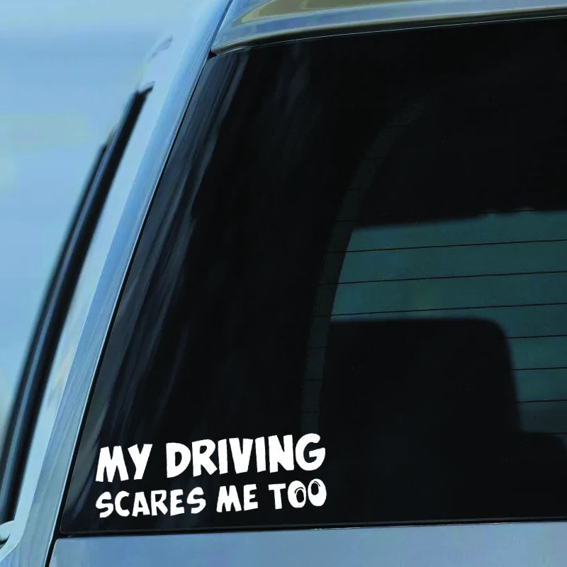 Make 'em Laugh with this Hilarious 'My Driving Scares Me Too' Car Sticker!